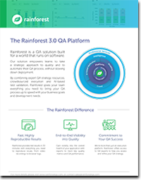 The Rainforest 3.0 QA Platform